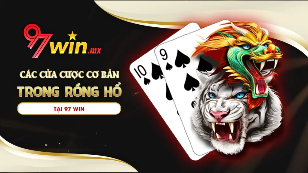 cách chơi rồng hổ 97win 02