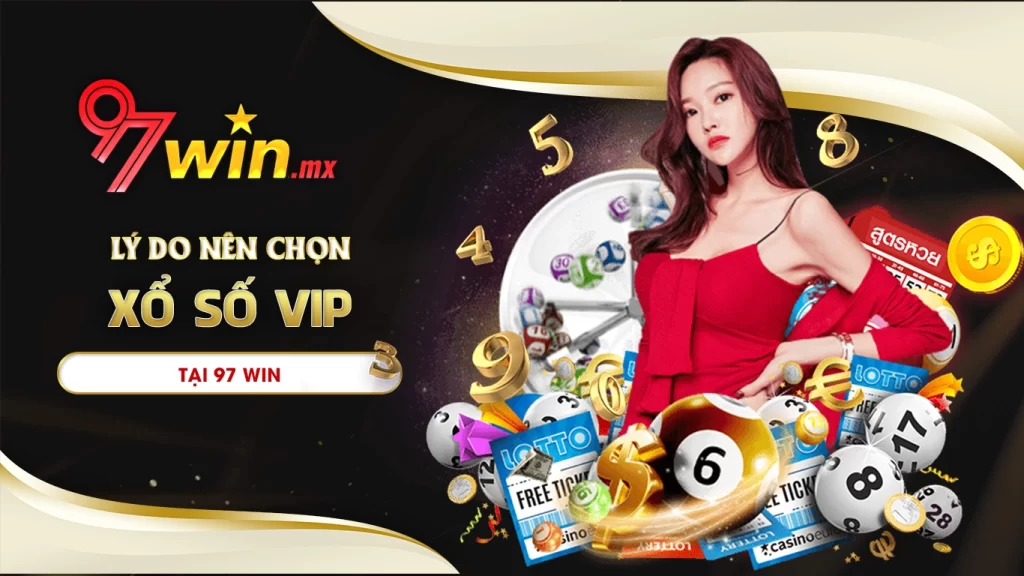 xổ số vip 97win 02